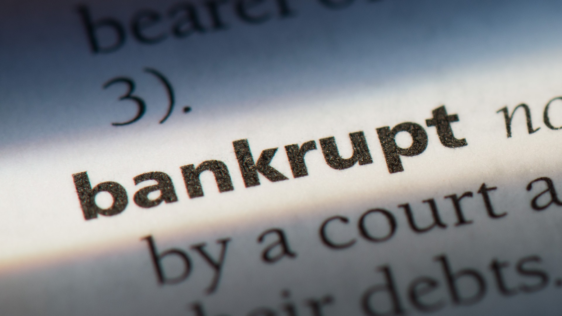 A dictionary definition of the word bankrupt