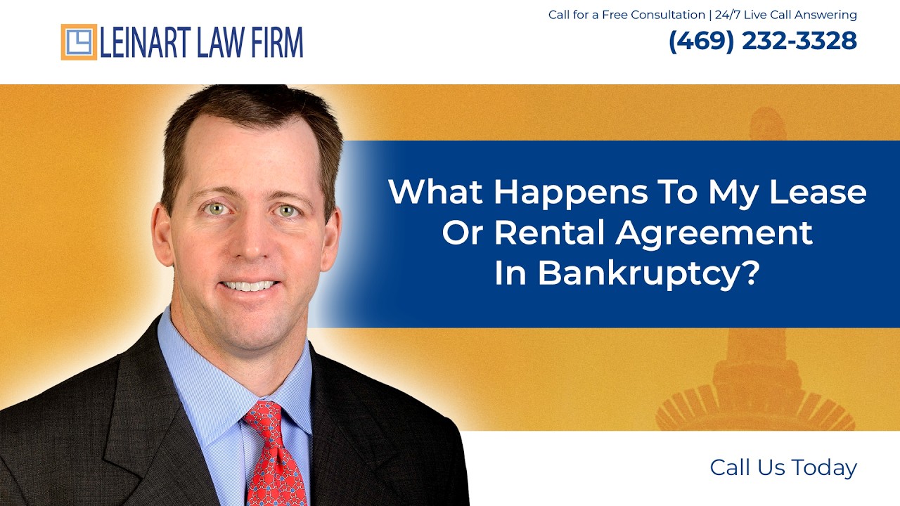 What Happens to My Lease or Rental Agreement in Bankruptcy