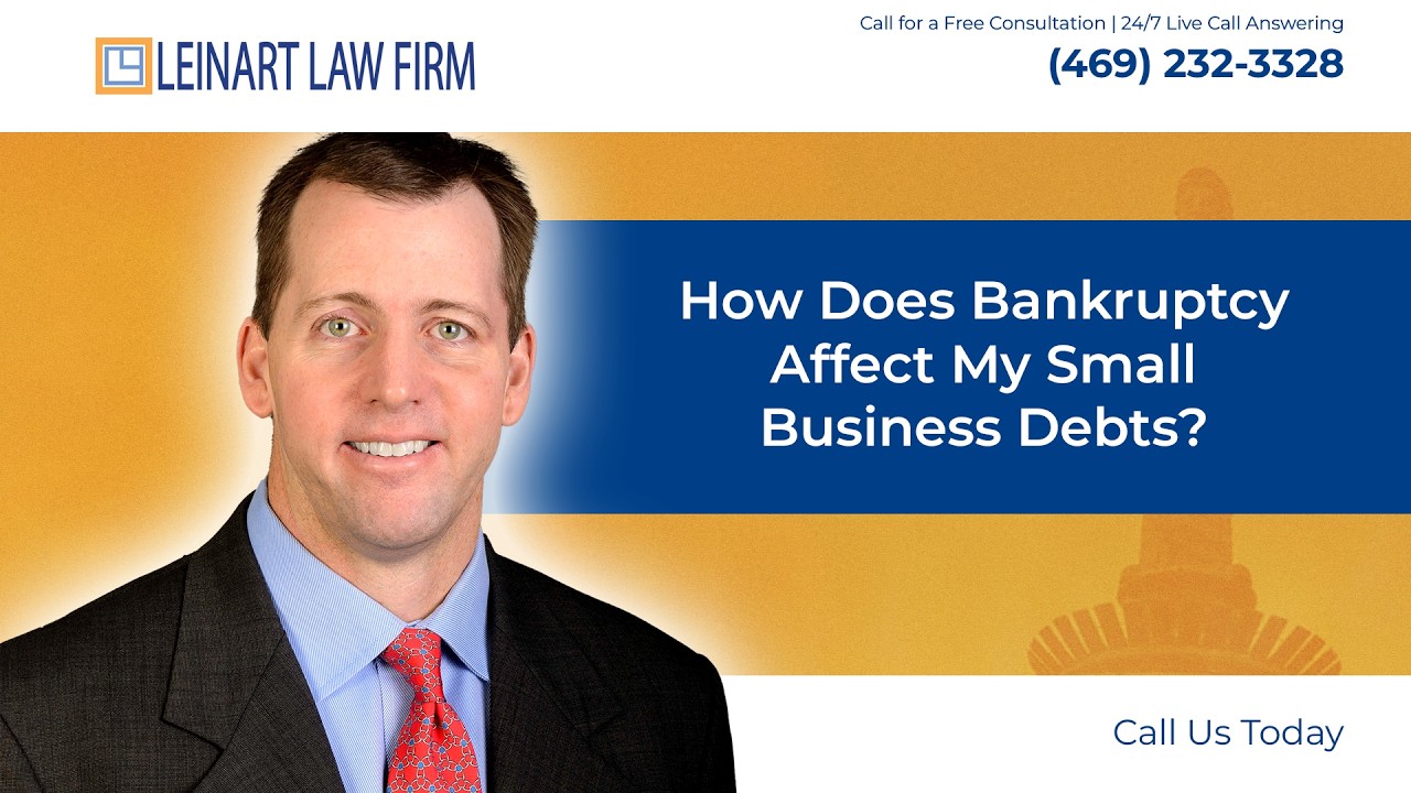 How does bankruptcy affect my small business debts?